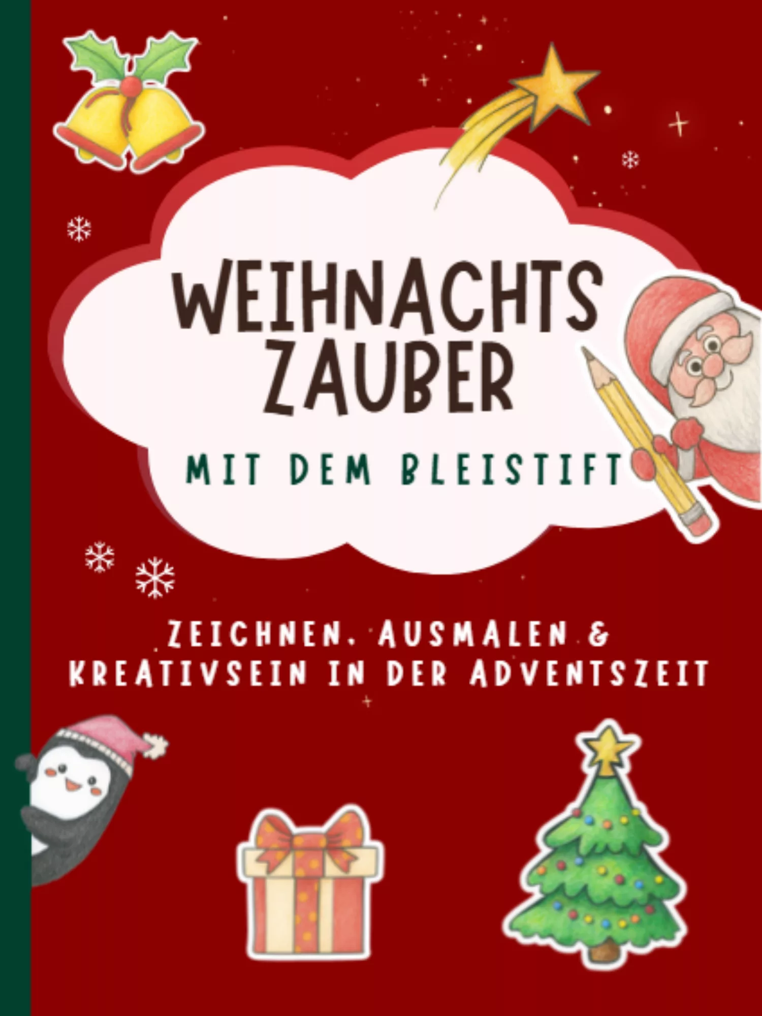 Weihnachtszauber mit dem Bleistift